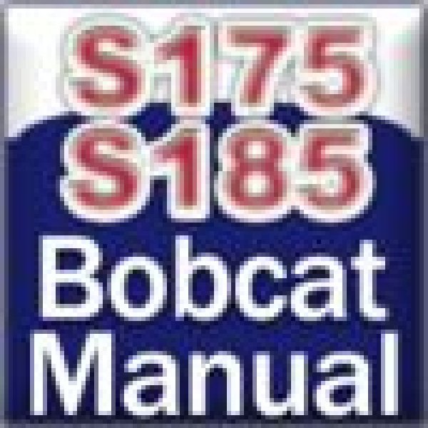 Bobcat Service S175, S175H, S185, S185H Skid Steer Service Repair Manual