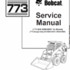 Bobcat 773 Skid Steer Loader Service Repair Manual