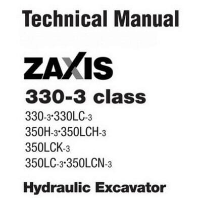 Hitachi Zaxis 330-3 Excavator Service Repair Manual