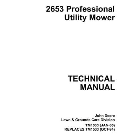 John Deere Utility Mower 2653 Diagnostic Repair Service Manual