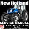 New Holland T4.100 T4.110 T4.120 T4.90 Tractors Parts Catalog Manual New Holland T4.100 T4.110 T4.120 T4.90 Tractors Parts Catalog Manual