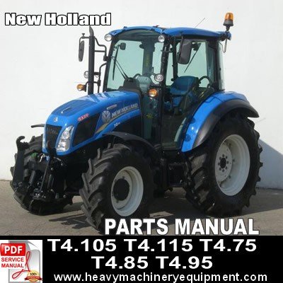 New Holland T4.105 T4.115 T4.75 T4.85 T4.95 Tractors Parts Catalog Manual