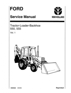 Ford 550 555 Tractor Backhoe Loader Workshop Service Repair Manual