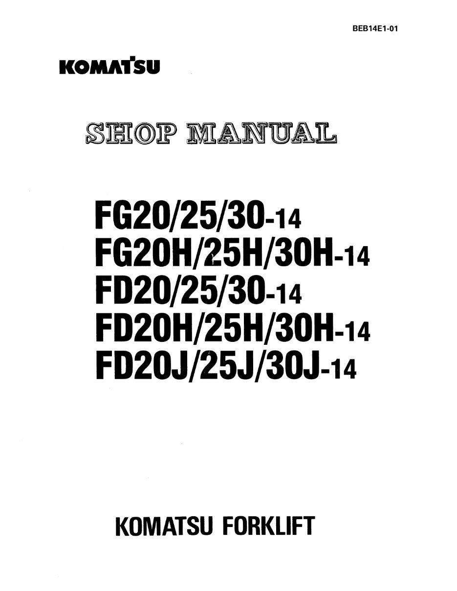 Komatsu Fd20-14 Fd25-14 Fd30-14 Forklift Service Repair Manual