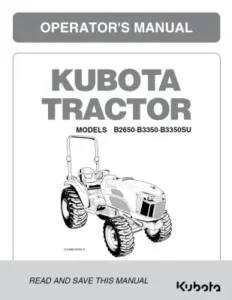 Kubota B2650 B3350 B3350su Tractor Operators Manual