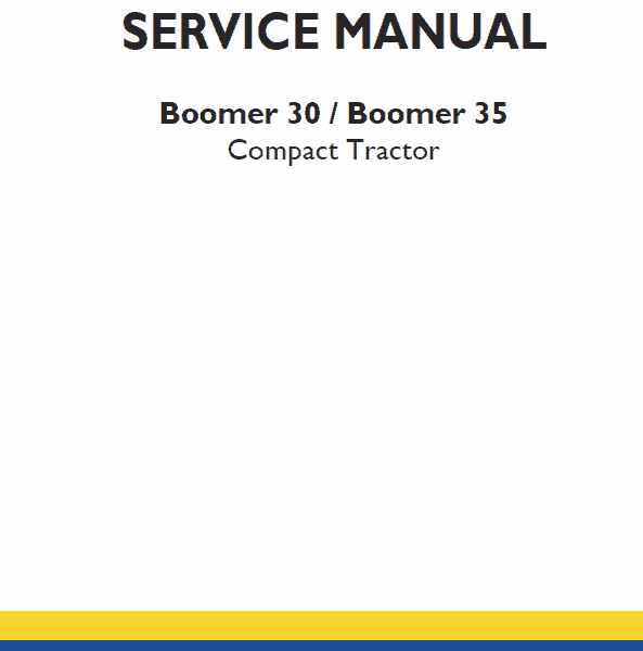 New Holland 30 35 Boomer Tractor Service Manual