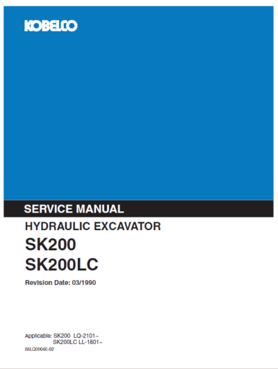 Kobelco SK200lc MARK III Excavator Service Repair Manual