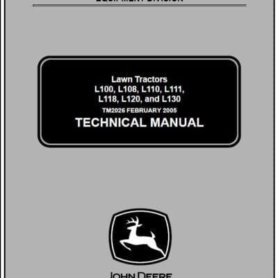 JOHN DEERE L100 L108 L110 SERVICE REPAIR Manual