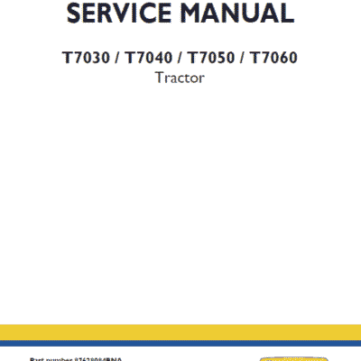 New Holland T7030, T7040, T7050, T7060 Tractor Service Manual