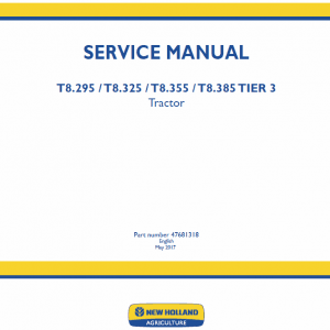 New Holland T8.270, T8.295, T8.325, T8.355, T8.385 Tractor Service Manual New Holland T8.270, T8.295, T8.325, T8.355, T8.385 Tractor Service Manual - Image 2