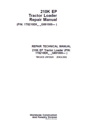 John Deere 210K EP Tractor Loader Repair Technical Manual
