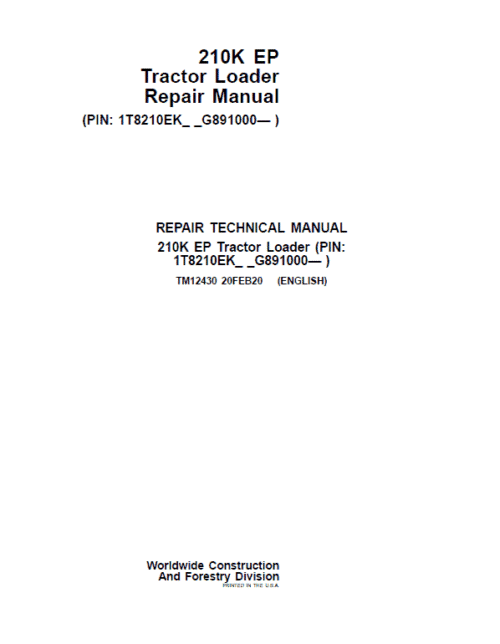 John Deere 210K EP Tractor Loader Repair Technical Manual