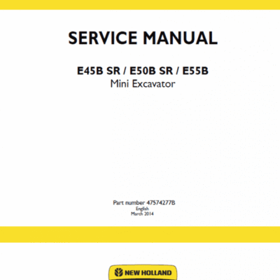 New Holland E45B SR, E50B SR, E55B Mini Excavator Service Manual