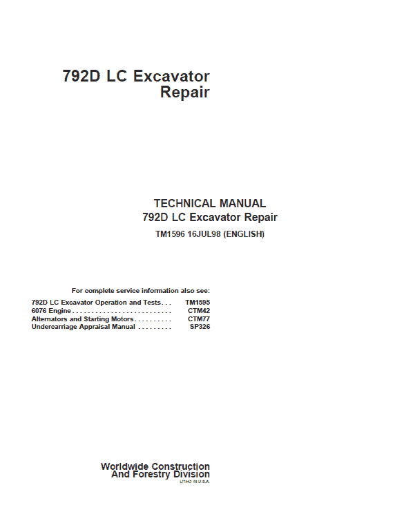 John Deere 792D LC Excavator Repair Service Manual John Deere 792D LC Excavator Repair Service Manual