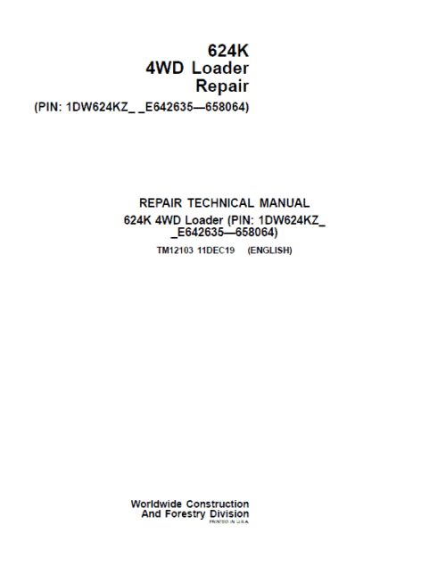 John Deere 624K 4WD Loader Services Manual