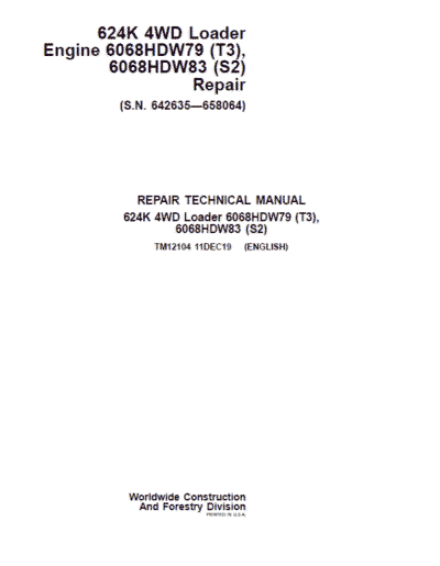 John Deere 624K 4WD Loader with Engine T2 & T3 Technical Manual