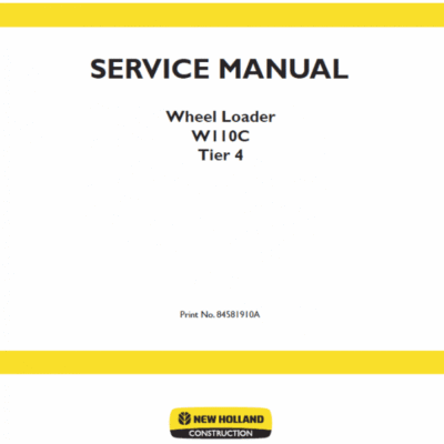 Cart New Holland W110C Tier 4 Wheel Loader Service Manual