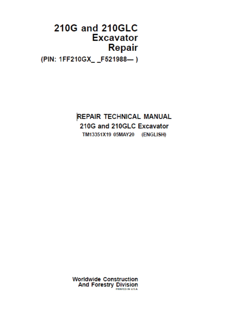 John Deere 210G, 210GLC Excavator Repair Services Manual