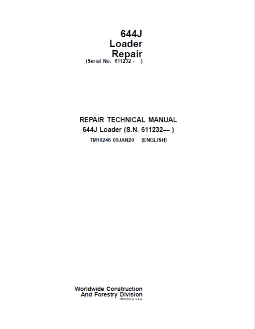 John Deere 644J Loader Repair Technical Manual