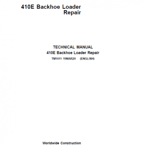 John Deere 410E Backhoe Loader Repair Service Manual