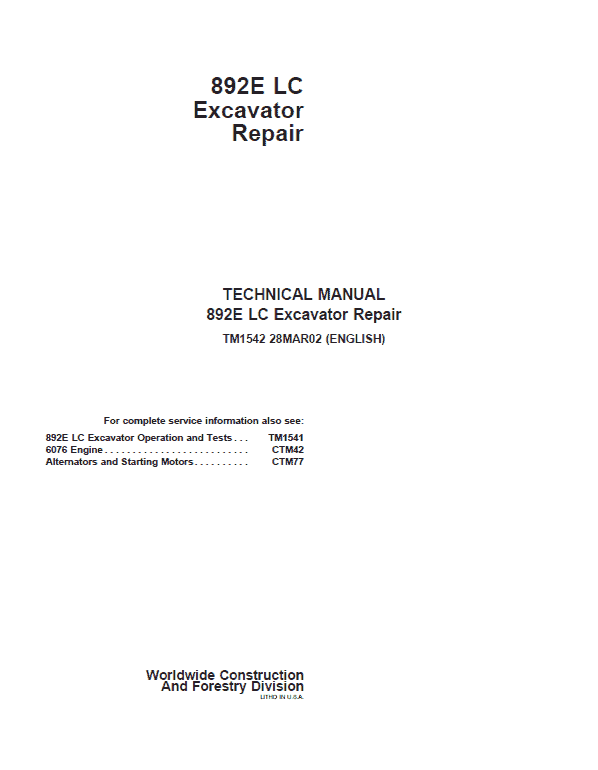John Deere 892E LC Excavator Repair Service Manual John Deere 892E LC Excavator Repair Service Manual
