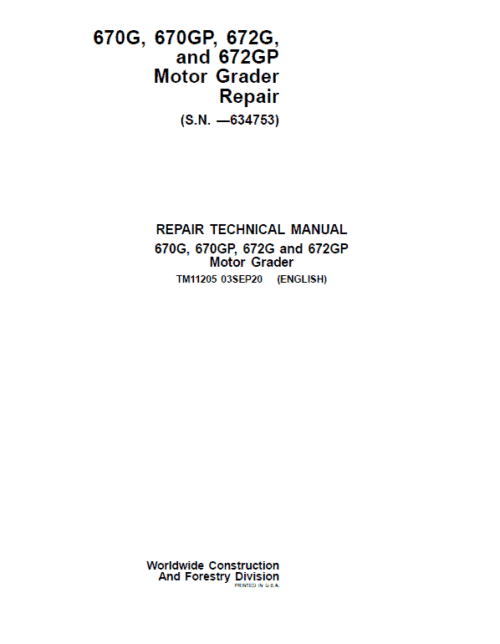 John Deere 670G, 670GP, 672G Grader Repair Service Manual