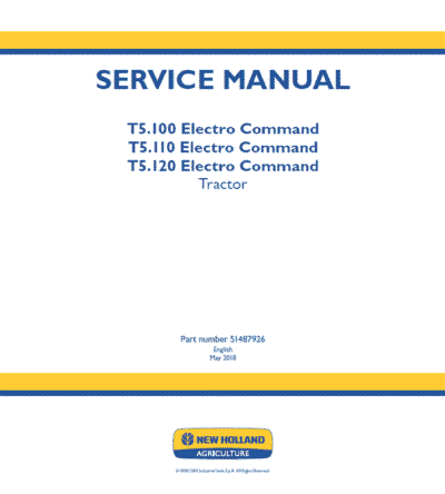 New Holland T5.100 T5.110 T5.120 Electro Command Tractor Operator Maintenance Manual