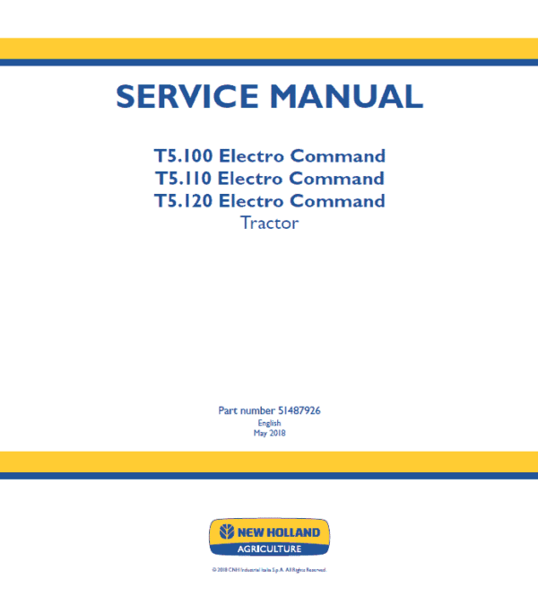 New Holland T5.100 T5.110 T5.120 Electro Command Tractor Operator Maintenance Manual