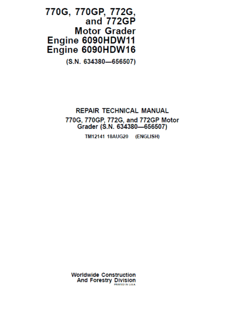 John Deere 770G, 770GP, 772G, 772GP Grader Repair Service Manual