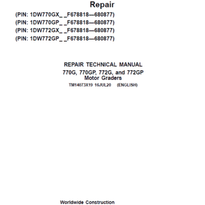 John Deere 770G, 770GP, 772G, 772GP Grader Repair Manual