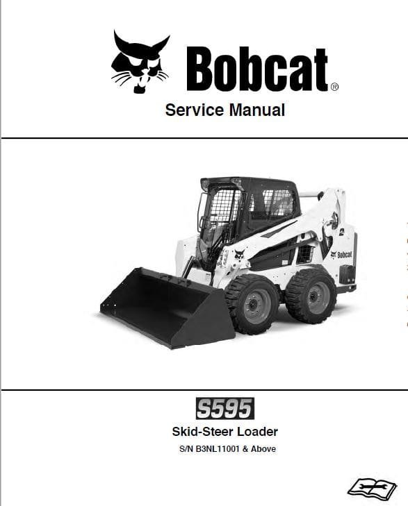 Bobcat S595 Skid-Steer Loader Service Repair Manual Bobcat S595 Skid-Steer Loader Service Repair Manual