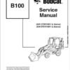 Bobcat B100 Loader Service Repair Manual