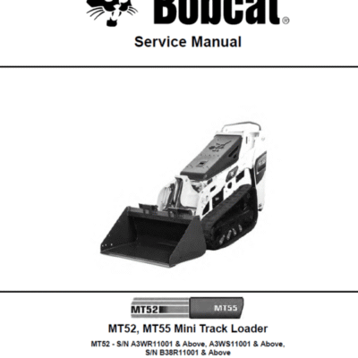 Cart Bobcat MT52 and MT55 Mini Loader Service Manual