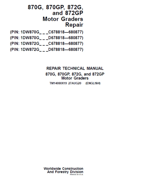 John Deere 870G, 870GP, 872G, 872P Grader Technical Manual
