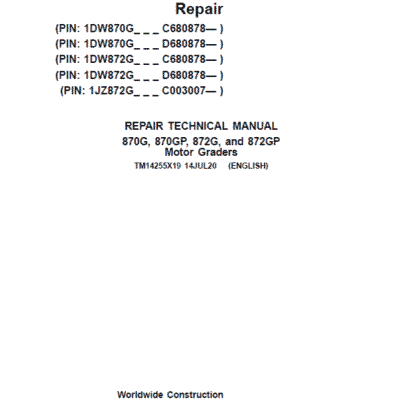 John Deere 870G, 870P, 872G, 872GP Grader Technical Manual