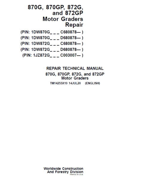 John Deere 870G, 870P, 872G, 872GP Grader Technical Manual