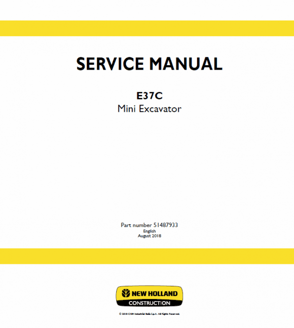 New Holland E37C Mini Excavator Service Manual New Holland E37C Mini Excavator Service Manual