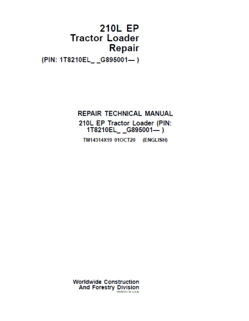 John Deere 210L EP Tractor Loader Repair Technical Manual
