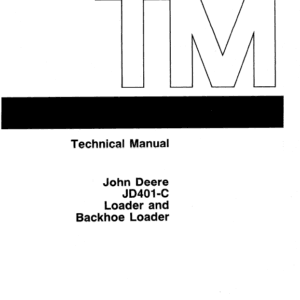 Cart John Deere 401C Backhoe Loader Service Manual