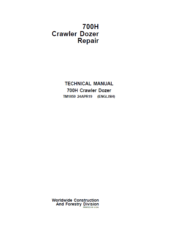 John Deere 700H Crawler Dozer Service Manual John Deere 700H Crawler Dozer Service Manual
