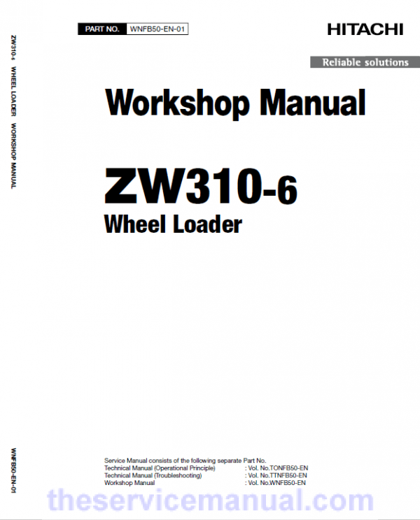 Hitachi ZW310-6 Wheel Loader Service Repair Manual Hitachi ZW310-6 Wheel Loader Service Repair Manual