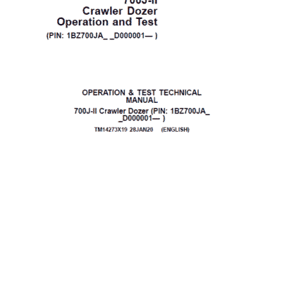 John Deere 700J-II Crawler Dozer Technical Manual (SN. from D000001 – D306725)