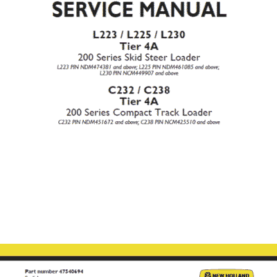 New Holland L223, L225, C232 SkidSteer Loader Service Manual