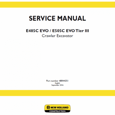 New Holland E485C Evo, E505C Eco Tier 3 Excavator Service Manual