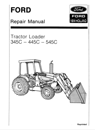 Ford 345C, 445C, 545C Backhoe Loader Tractor Service Manual