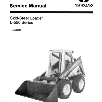 New Holland L550 SkidSteer Loader Service Manual