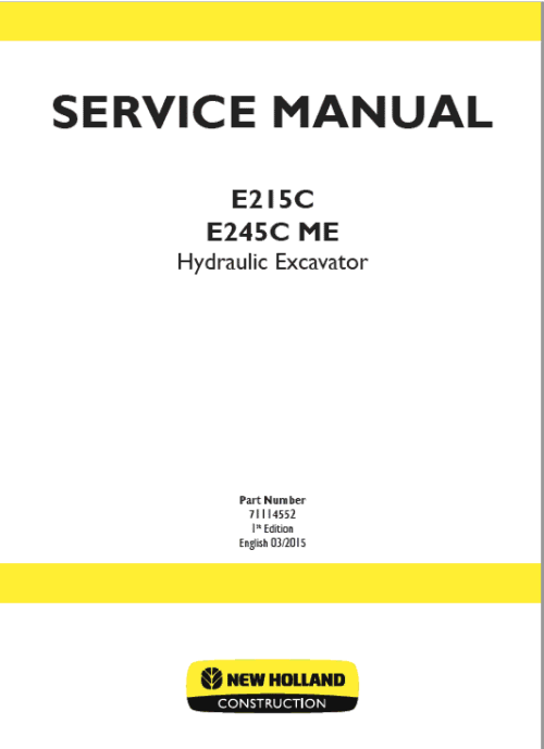 New Holland E215C, E245C Crawler Excavator Service Manual