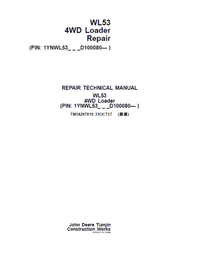 John Deere WL53 4WD Loader Repair Technical Manual