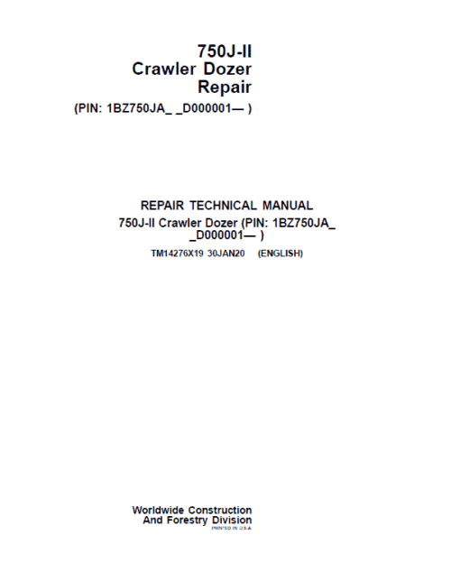 John Deere 750J-II Crawler Dozer Technical Manual (SN. from D000001 – D306890)