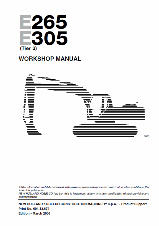 New Holland E265 and E305 Tier 3 Excavator Service Manual New Holland E265 and E305 Tier 3 Excavator Service Manual